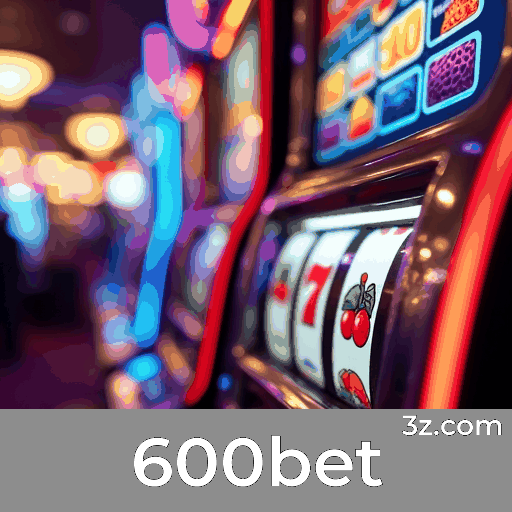 600bet: Seu Cassino Online Confiável e Seguro